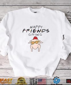 Friends Thanksgiving Shirt Friends Themed Turkey Thanksgiving Happy Friends Giving