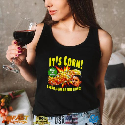 Funny 2022 Trending It’s Corn Kid Unisex T Shirt