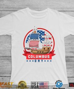 Funny Columbus Day T Shirt Since 1942