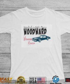 Funny Quotes The Woodward Dream Cruise Unisex Sweatshirt