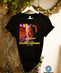 Funny rest In Peace Stephen Sondheim 1930 2021 shirt