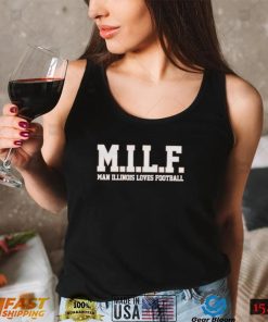 MILF Man Illinois Loves Football Shirt