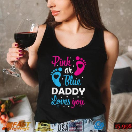 Gender Reveal Dad Daddy Father Family T Shirt