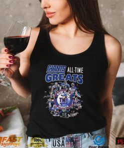 Giants Members All Time Greats New York Giants T shirt Sweatshirt, Tank Top, Ladies Tee