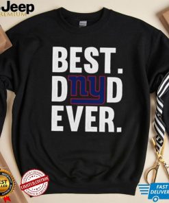 Best Dad Ever New York Giants T Shirt