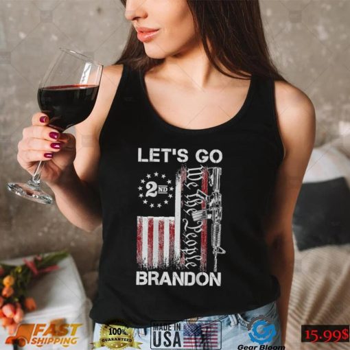 Gun American Flag Patriots Let’s Go Brandon T shirt