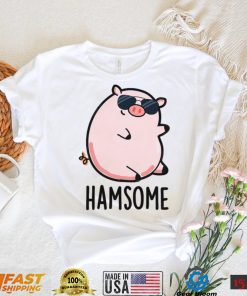 Hamsome Cute Handsome Pun Funny Pig Design Unisex T Shirt