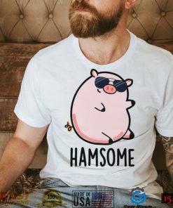 Hamsome Cute Handsome Pun Funny Pig Design Unisex T Shirt