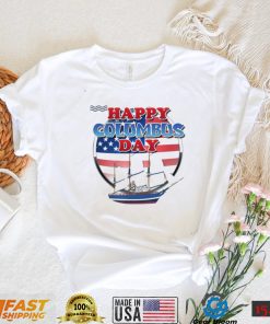 Happy Columbus Day T Shirt 2022