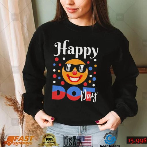 Happy Dot Day International Dot Day Colorful Dot Shirt