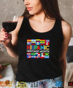 Hispanic Heritage Month Shirt Latin American Countries Flags