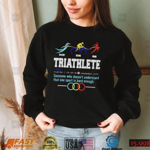 Humorous Triathlon Gift Sports Cycling Running Shirt