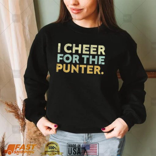 I Cheer For The Punter American Football Rugby Shirt