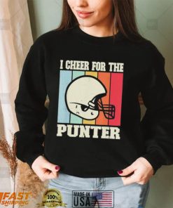 I Cheer For The Punter Classic Shirt