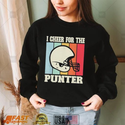 I Cheer For The Punter Classic Shirt