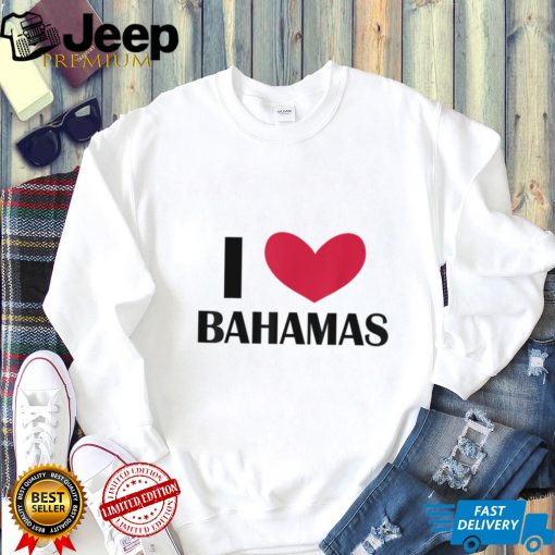 I Love Bahamas, Funny Red Heart Love Bahamas Men, Women Kids T Shirt