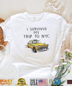 I Survived My Trip To Nyc Shirt