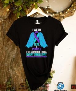 I Wear Teal And Purple For Someone Suicide Prevention Shirt