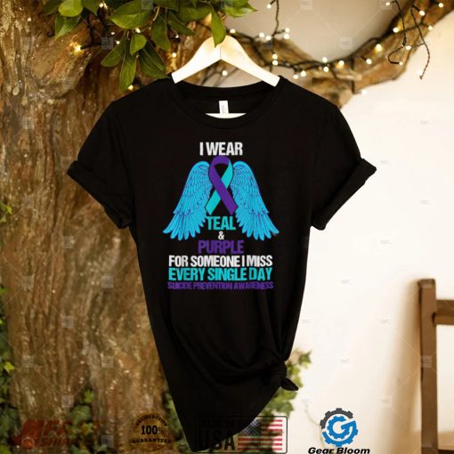 I Wear Teal And Purple For Someone Suicide Prevention T Shirt