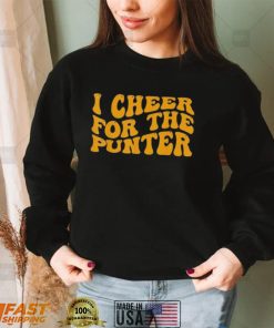 I cheer For The Punter Classic T Shirt