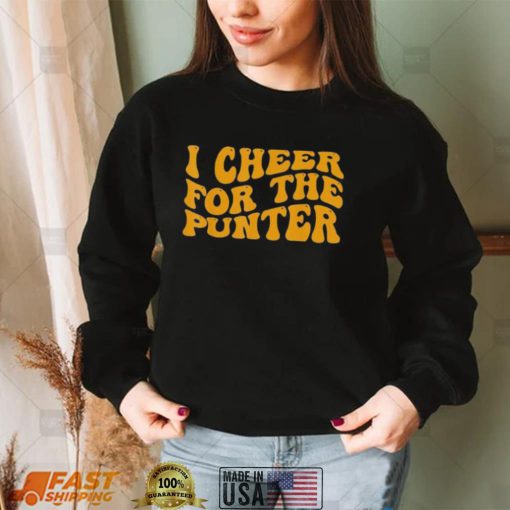 I cheer For The Punter Classic T Shirt