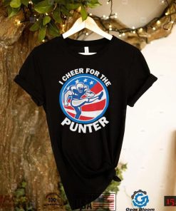 I cheer For The Punter Saying Football Punter Lover Shirt