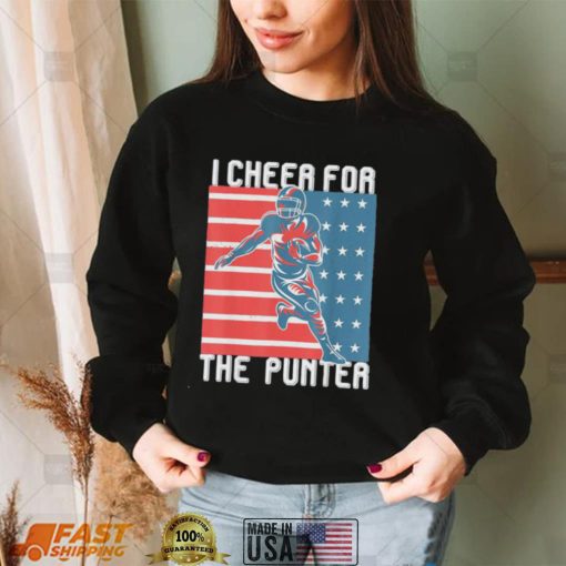 I cheer For The Punter Us Flag Shirt