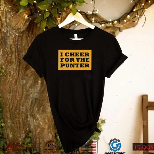 I cheer For The Punter vintage Shirt