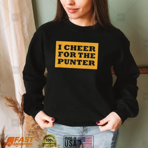 I cheer For The Punter vintage Shirt