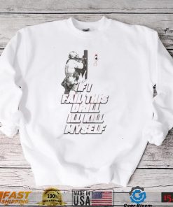 If I Fail This Drill Ill Kill Myself Shirt