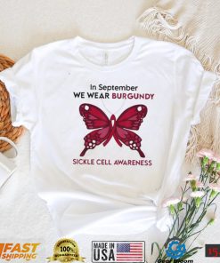 In September We Wear Burgundy Suckle Cell Awareness T Shirt