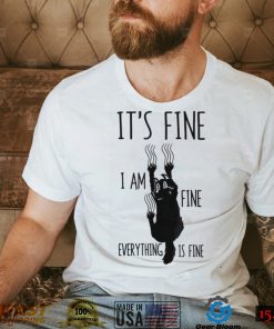 It’s Fine I’m Fine Everything Is Fine Scratching Cat Shirt