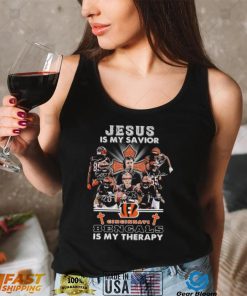 Jesus Is My Savior Cincinnati Bengals Is My Therapy Signatures shirt