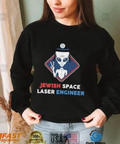 Jewish space laser engineer funny jewish alien shirt