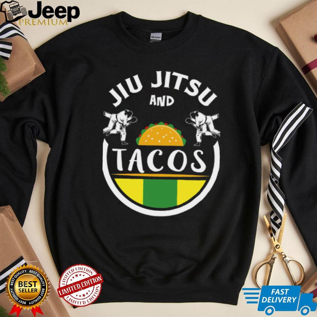 Jiu Jitsu And Tacos Brazilian Jiu Jitsu Unisex T shirt