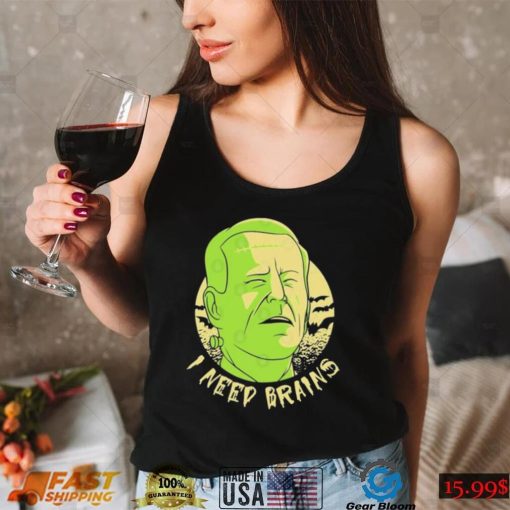 Joe Biden Zombie I Need Brains Halloween Shirt