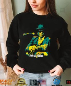 John Lee Hooker An American Blues Singer Songwriter Unisex Sweatshirt