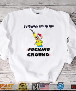 Justin everybody get on the fucking ground shirt