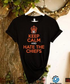 Keep Calm And Hate The Chiefs Shirt