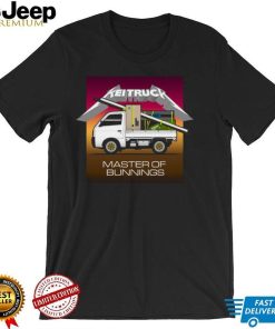 Kei Truck Master Of Bunnings Metal Unisex T Shirt