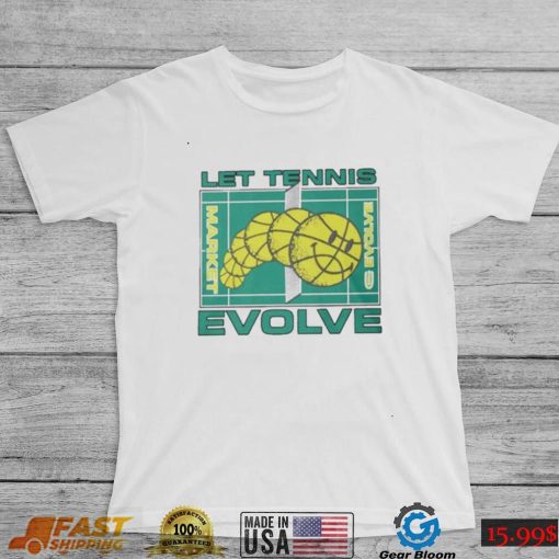 Let Tennis Evolve Shirt Long Sleeve, Ladies Tee