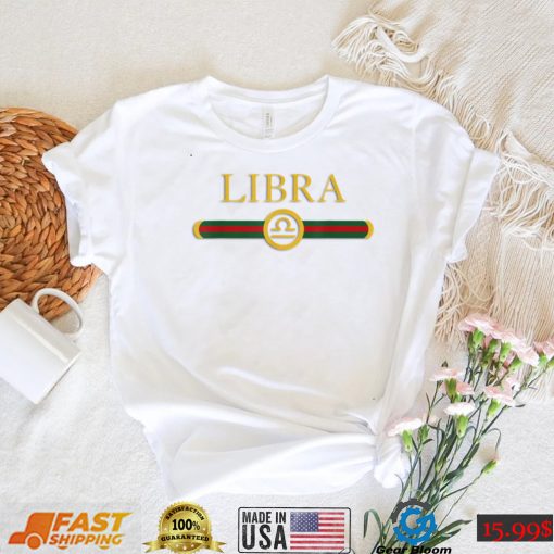 Libra Zodiac Birthday Graphic Art Libra Sign T Shirt