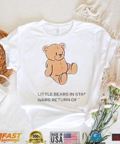 Little Bears in Star Wars return of the cute shirt