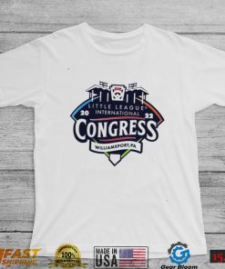 Little League International Congress Williamsport PA 2022 shirt