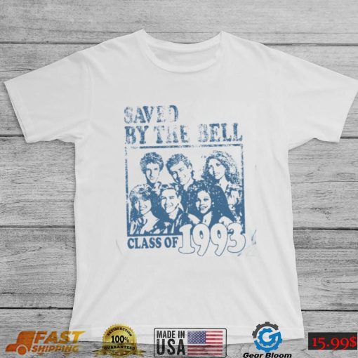 Class Of 1993 Saved By The Bell Unisex T Shirt