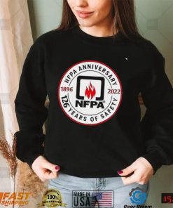 NFPA Anniversary 126 years of safety 1896 2022 logo shirt