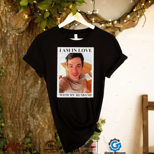 Nathan Fielder I am in love with my Husband shirt