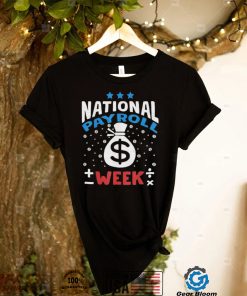 National payroll week 2024 shirt