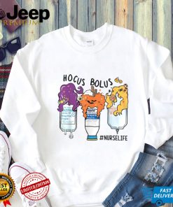 Nurse Life Hocus Bolus Happy Halloween Costume T Shirt