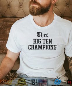 Official Thee big ten champions new T shirt